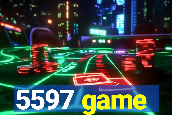 5597 game